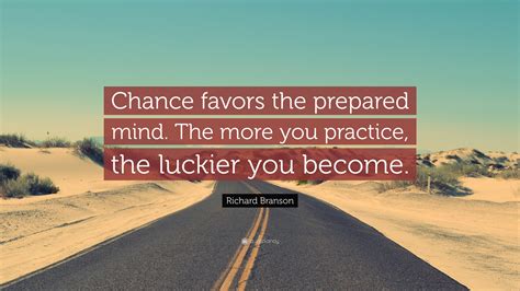 opportunity favors the prepared